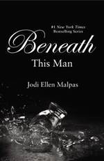 Beneath This Man 