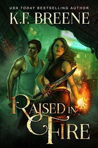 Raised in Fire 